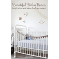 Beautiful Babies' Rooms - Hardcover