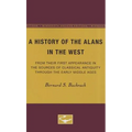 A History of the Alans in the West: From Their First Appearance in the Sources of Classical Antiquity through the Early Middle Ages - Paperback