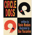 Circle Dogs - Paperback