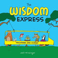 The Wisdom Express: Proverbs and Poems - Paperback