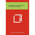 Pathology of the Fetus and the Newborn - Hardcover