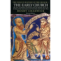 The Early Church: The Story of Emergent Christianity, Revised Edition - Paperback
