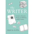 The Writer: A Guide to Research, Writing, and Publishing in Biblical Studies - Paperback