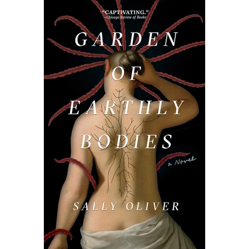 Garden of Earthly Bodies - Paperback