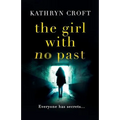 The Girl With No Past - Paperback