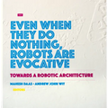 Towards a Robotic Architecture - Hardcover