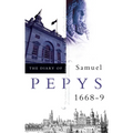The Diary of Samuel Pepys: Volume IX - 1668-1669 - Paperback