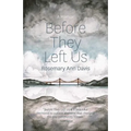 Before They Left Us - Paperback