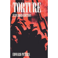Torture: An Expert's Confrontation with an Everyday Evil - Paperback