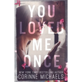 You Loved Me Once - Paperback