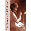 The Seventh Child of Nod - Paperback