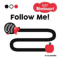 Follow Me, Little One! - Board Book