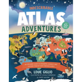 Indescribable Atlas Adventures: An Explorer's Guide to Geography, Animals, and Cultures Through God's Amazing World - Hardcover