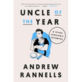 Uncle of the Year: & Other Debatable Triumphs - Hardcover