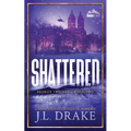Shattered (Discreet Edition) - Paperback