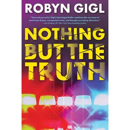 Nothing But the Truth - Hardcover