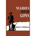 Negroes with Guns - Paperback