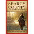 Searcy County: The Civil War's Secret Heroes - Paperback