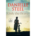 Only the Brave - Paperback