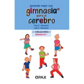 Aprende Mejor Con Gimnasia Para El Cerebro - Paperback