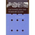 Lactation Mammary Gland - Hardcover