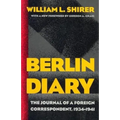 Berlin Diary: The Journal of a Foreign Correspondent, 1934-1941 - Paperback