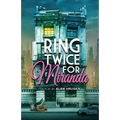 Ring Twice for Miranda - Paperback