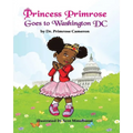 Princess Primrose Goes to Washington DC - Paperback