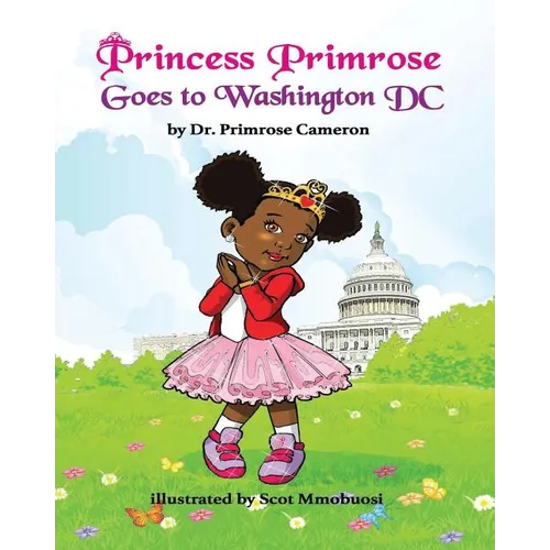 Princess Primrose Goes to Washington DC - Paperback