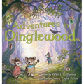 Adventures in Dinglewood - Hardcover