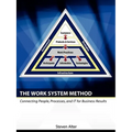 The Work System Method: Connecting People, Processes, and It for Business Results - Paperback