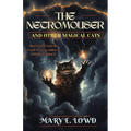 The Necromouser and Other Magical Cats - Paperback