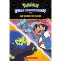 Ash Climbs the Ranks (Pokémon: World Championship Trilogy #1) - Paperback