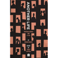 Another Life: Thirteen Stories and a Play - Paperback