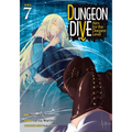 Dungeon Dive: Aim for the Deepest Level (Manga) Vol. 7 - Paperback