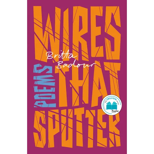 Wires that Sputter: Poems - Paperback