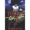 A Thugs Worth 2 - Paperback