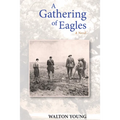 A Gathering of Eagles - Paperback