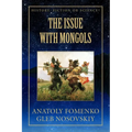 The Issue with Mongols - Paperback
