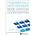 Fundamentals and New Frontiers of Bose.. - Hardcover