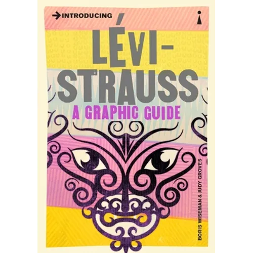 Introducing Levi-Strauss: A Graphic Guide - Paperback