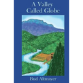 A Valley Called Globe - Paperback
