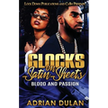 Glocks on Satin Sheets: Blood and Passion - Paperback