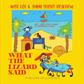 What The Lizard Said - Paperback