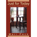 Just for Today: For Women That Do Too Much - Paperback