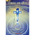 Fishing for Souls: The Responsibility of Every Believer - Paperback