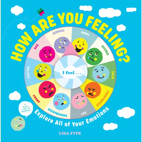 How Are You Feeling?: Explore All of Your Emotions - Hardcover