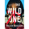 The Wild One - Hardcover