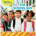 The School Bus - Paperback