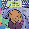 Bedtime / ¡A Dormir! - Board Book